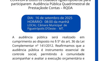 Convite: Audiência Pública Quadrimestral de Prestação de Contas (RQDA) — 16/09/2025, 08h, Câmara Municipal de Figueirópolis D’Oeste