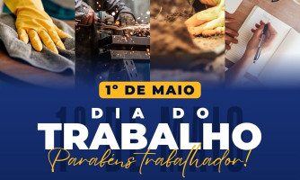 Dia do Trabalhador: Homenagem aos Trabalhadores de Figueirópolis D’Oeste