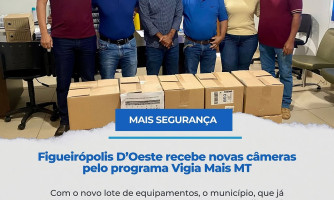 Figueirópolis D’Oeste Amplia Sistema de Segurança com Novas Câmeras de Monitoramento