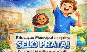 Figueirópolis D’Oeste recebe Selo Prata no Selo Nacional Compromisso com a Alfabetização