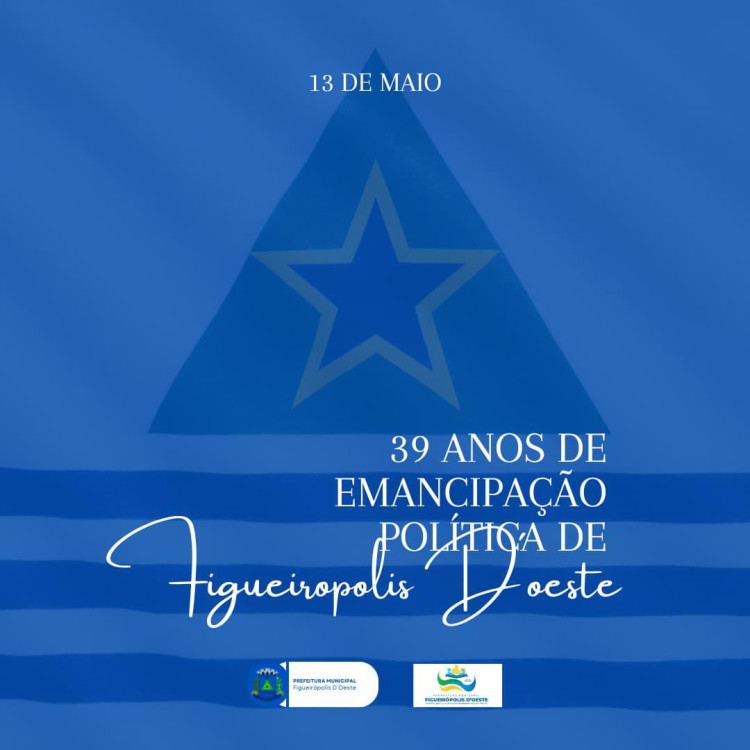 39 Anos Emancipação Politica de Figueiropolis d'Oeste