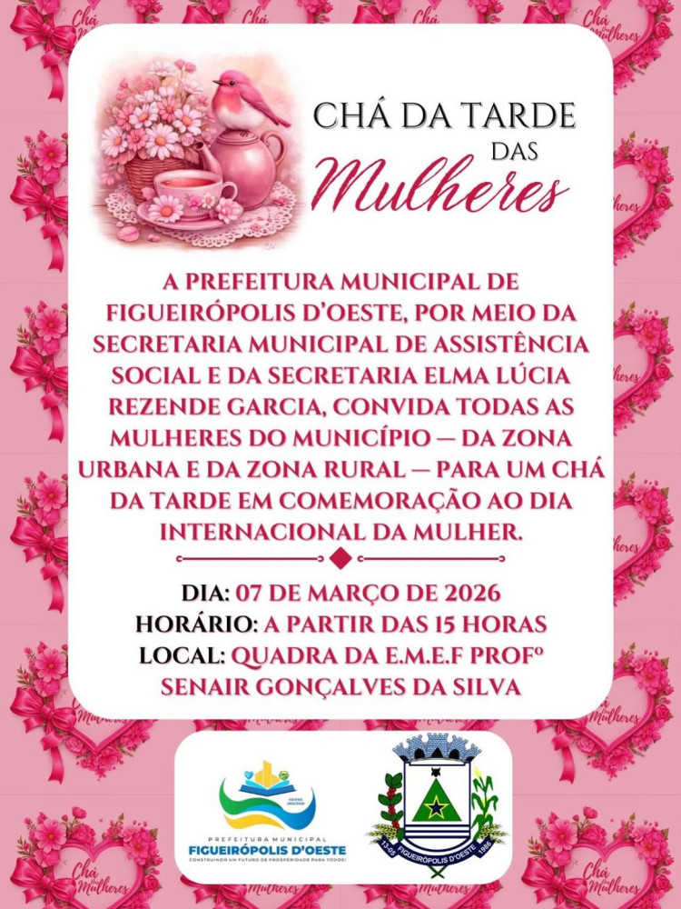 Chá da Tarde em Homenagem ao Dia Internacional da Mulher — Figueirópolis D’Oeste