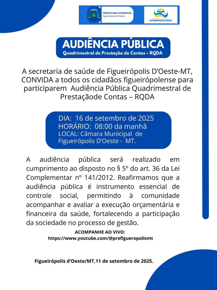 Convite: Audiência Pública Quadrimestral de Prestação de Contas (RQDA) — 16/09/2025, 08h, Câmara Municipal de Figueirópolis D’Oeste