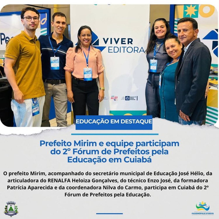 Equipe de Educação do município participa do 2º Fórum de Prefeitos pela Educação em Cuiabá