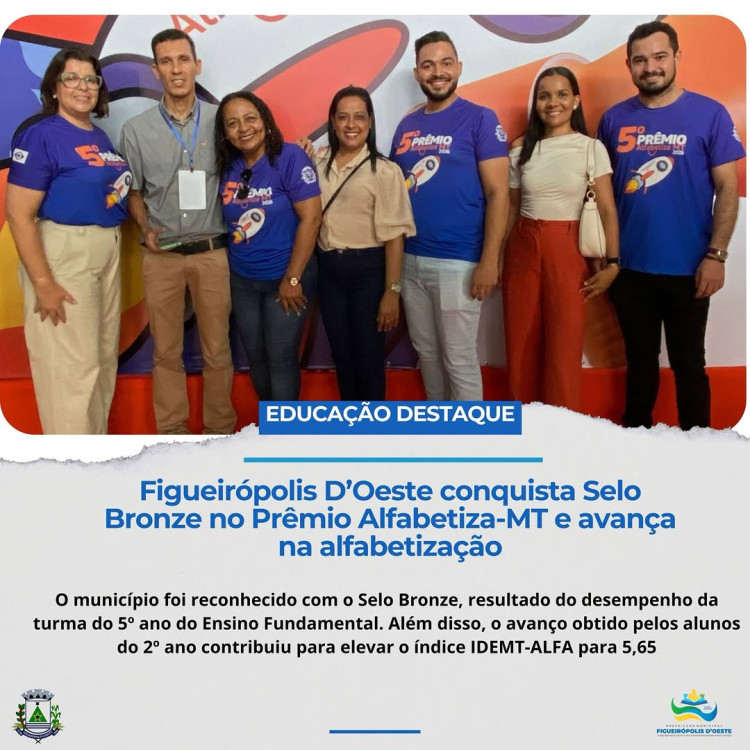 Figueirópolis d’Oeste conquista Selo Bronze no Prêmio Alfabetiza-MT