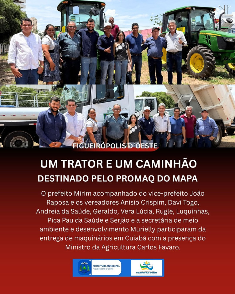 Figueirópolis D’Oeste recebe trator e caminhão basculante pelo Programa PROMAQ