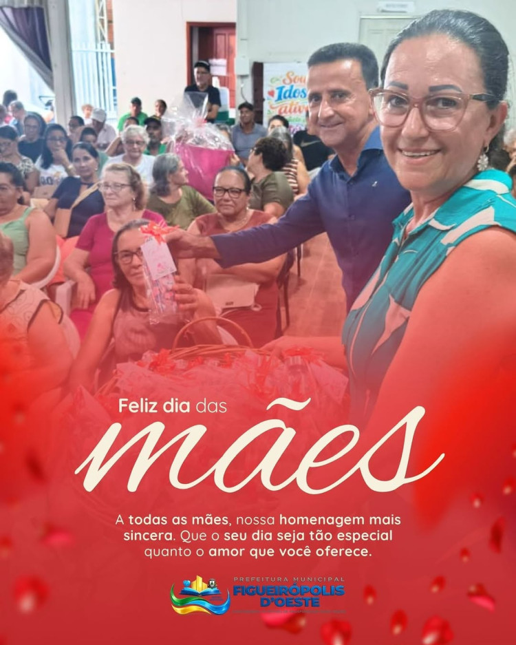 Homenagem às Mães de Figueirópolis D’Oeste