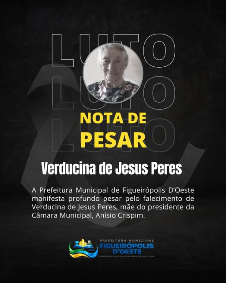 Nota de Pesar: Falecimento de Verducina de Jesus Peres