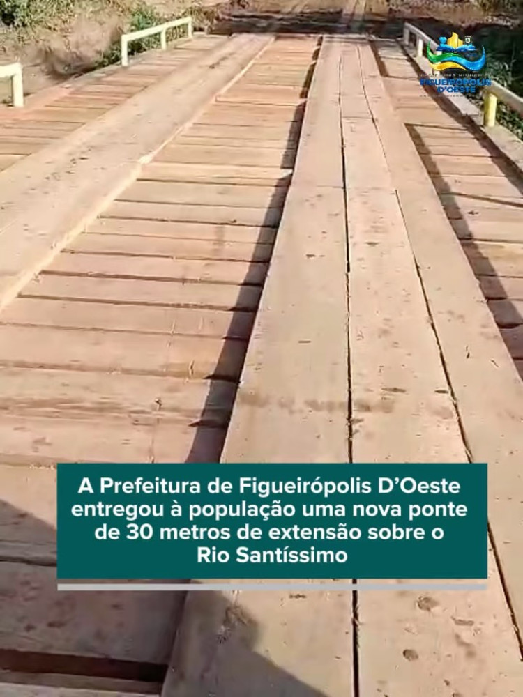 Ponte de 30 metros sobre o Rio Santíssimo é entregue